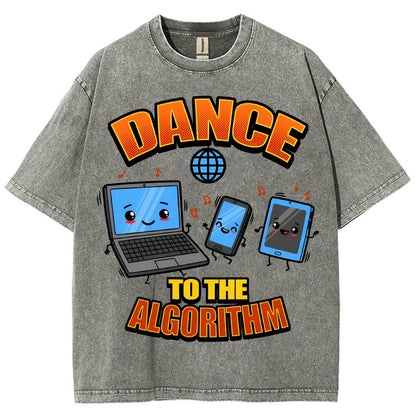 Dance To The Algorithm Funny Vintage Distressed T-shirt
