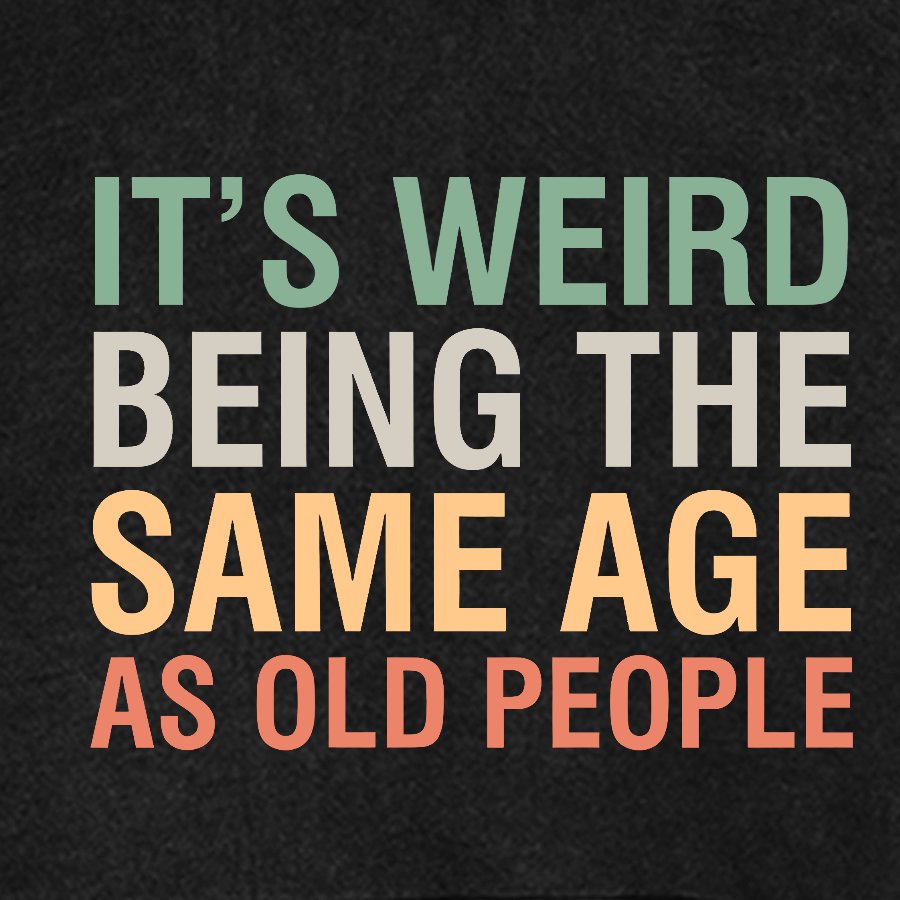 Same Age As Old People Geeky Vintage Distressed Hoodie