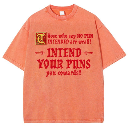 Intend Your Puns! Vintage Distressed T-shirt