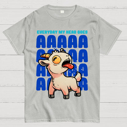 Everyday My Head Goes AAA Geek T-Shirt