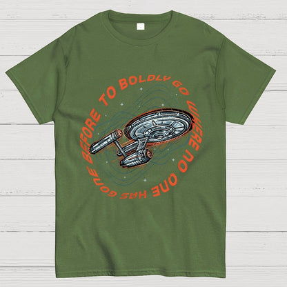 To Boldly Go Where No One Has Gone Before Geek T-Shirt