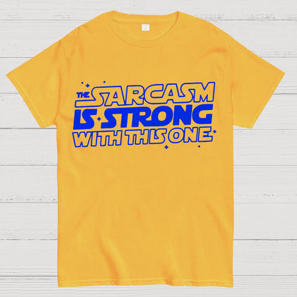 Strong Sarcasm Geek T-Shirt