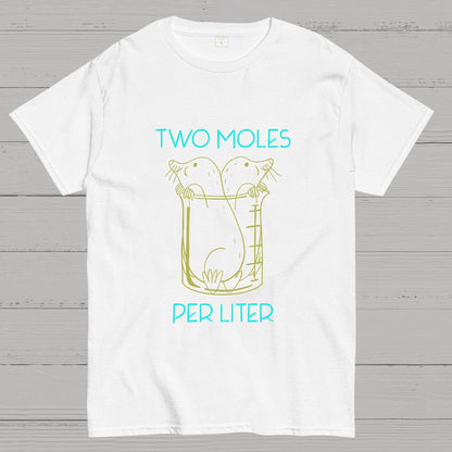 Two Moles Per Liter Chemistry Science Geeky T-Shirt