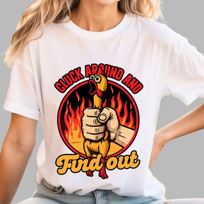 Chicken Quote Burn Geek T-Shirt