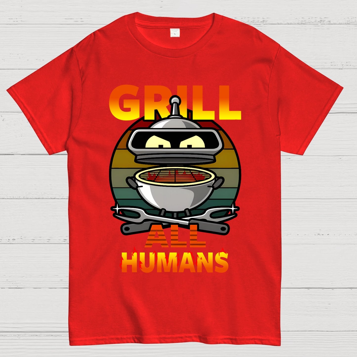 Grill All Humans Geek T-Shirt
