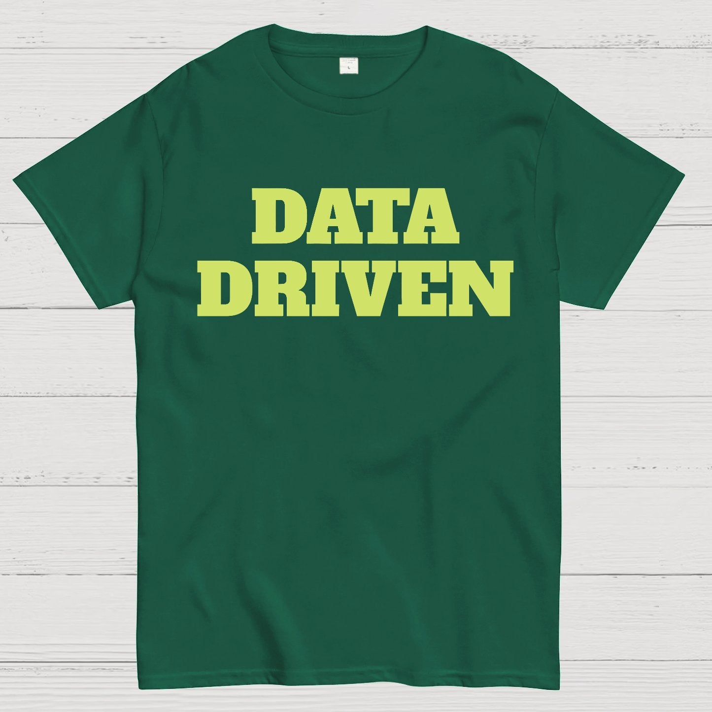 Data Driven Geek T-Shirt