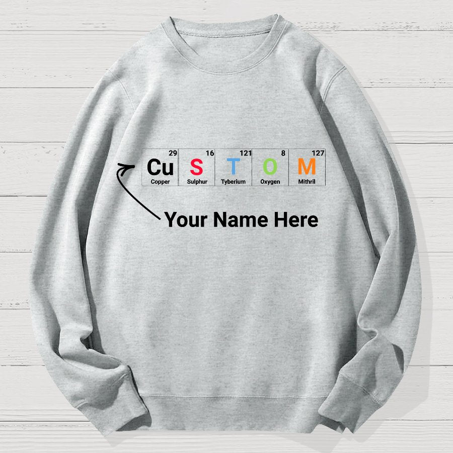 Funny Chemistry Geek Cotton Sweatshirt