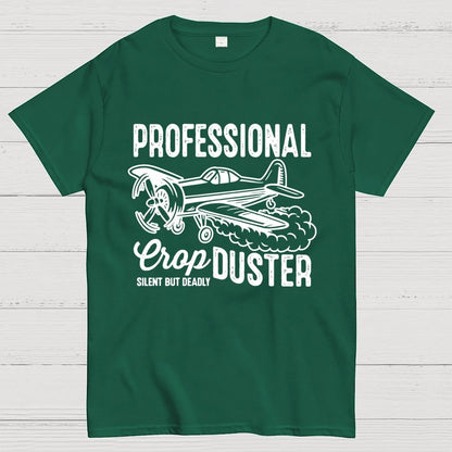 CropDUSTER SILENT BUT DEADLY Unisex Geek T-Shirt