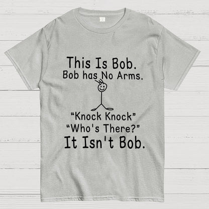Funny "This is Bob" Knock Knock Joke Geek T-Shirt