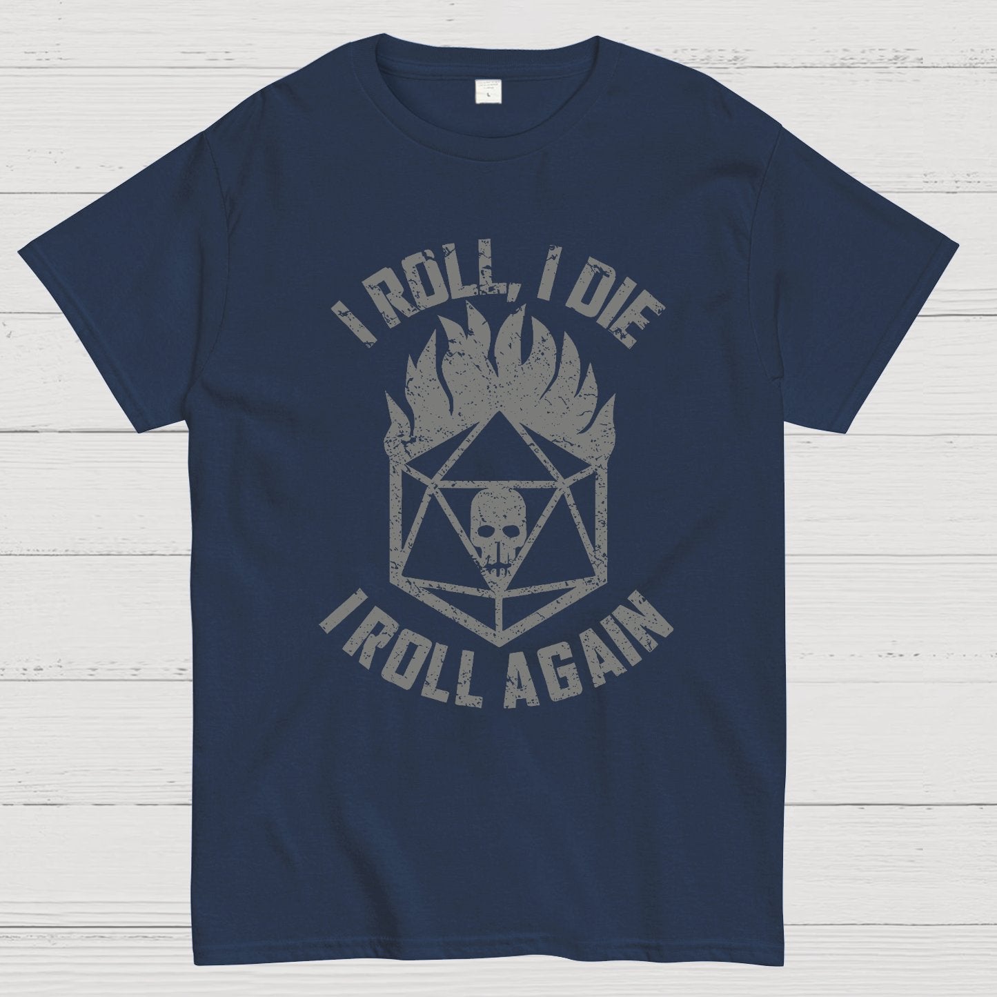 I Roll Again Geeky T-Shirt