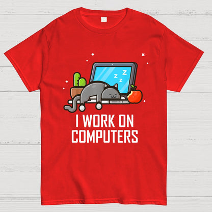 I Work On Computers Funny Cute Tech Coding Cat Geek T-Shirt