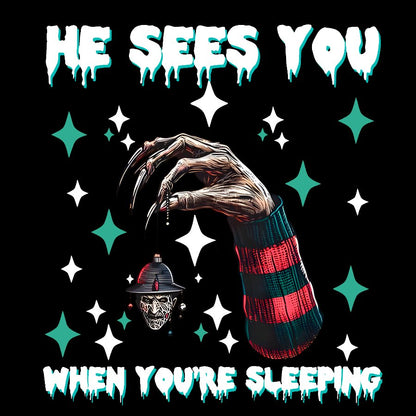 Horror Christmas He Sees You When You Are Sleeping Geek T-Shirt