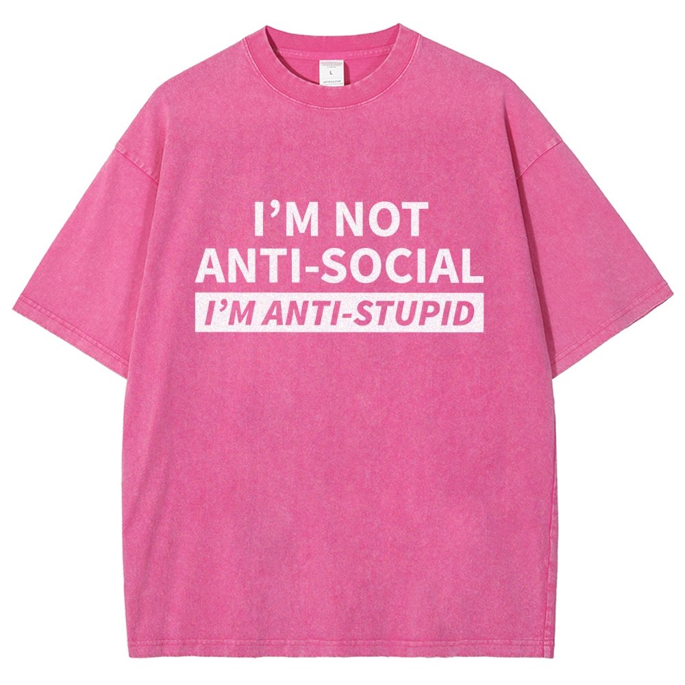 I’M Not Antisocial I’M Antistupid Vintage Distressed T-shirt