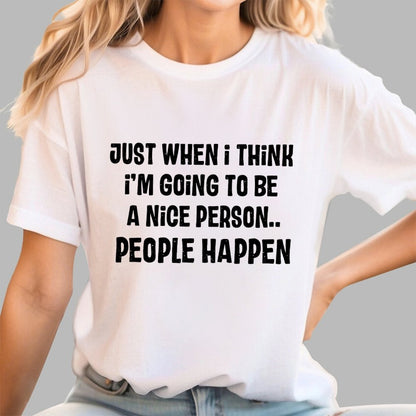 People Happen Geek T-Shirt