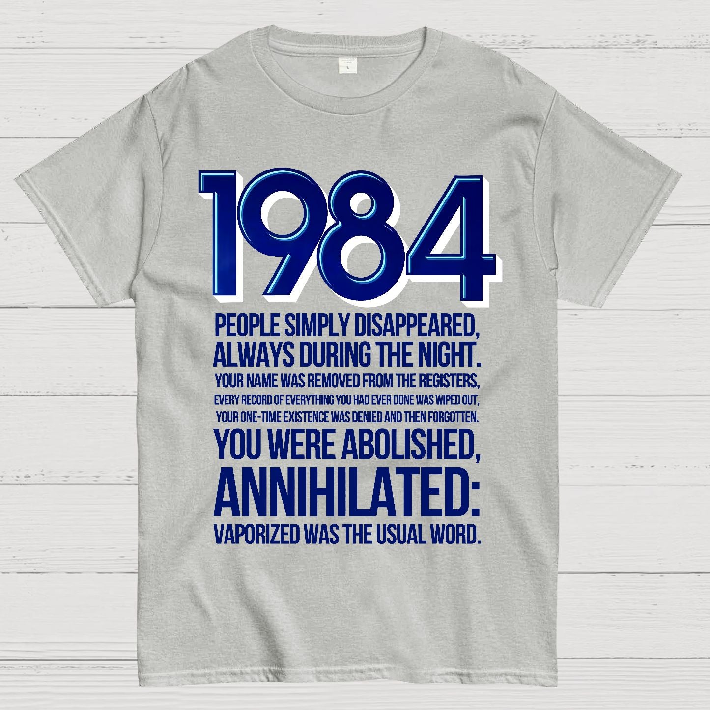 1984-Evaporation-Satire Geek T-Shirt