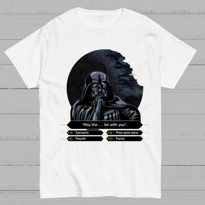 May The Force-Like Thing Be With You Geek T-Shirt