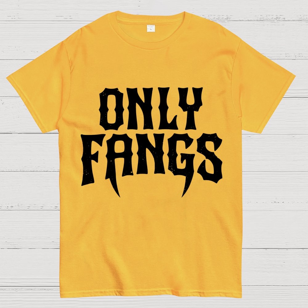 Only Fangs Geek T-Shirt
