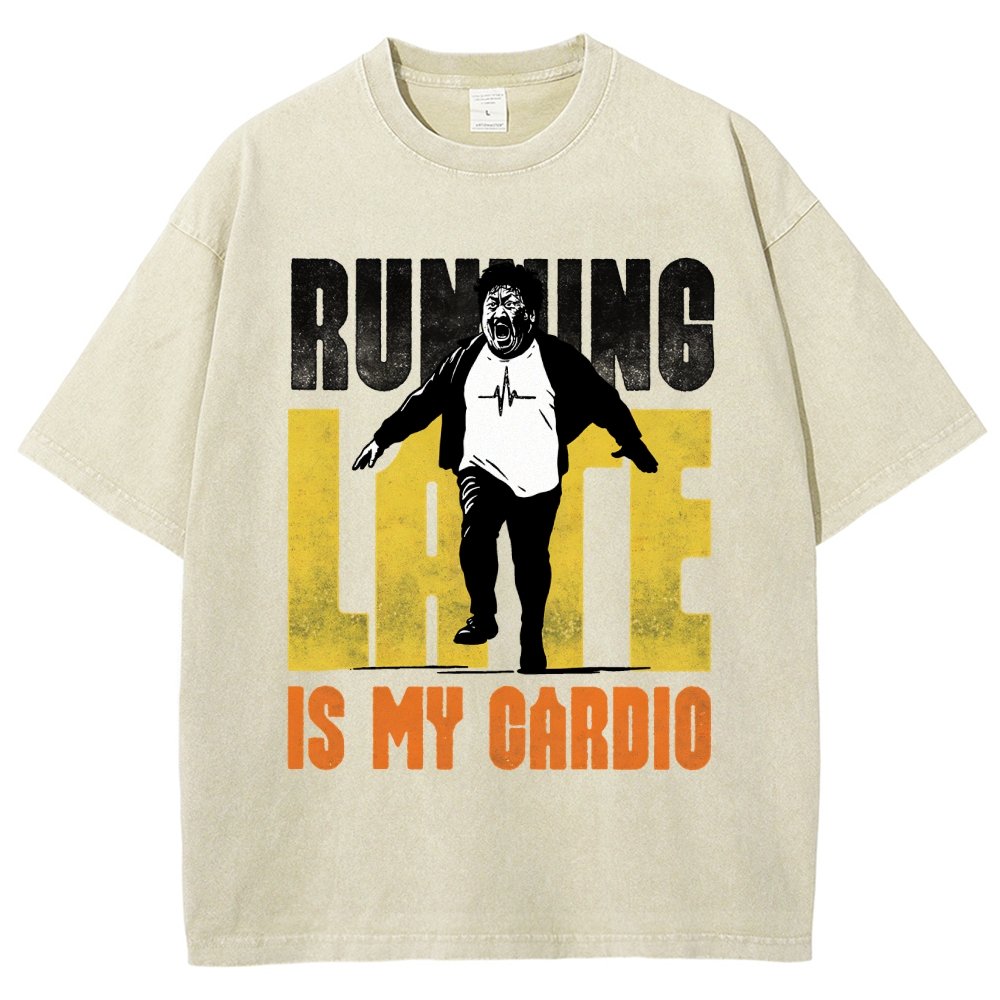 Running Late Is My Cardio Vintage Distressed T-shirt