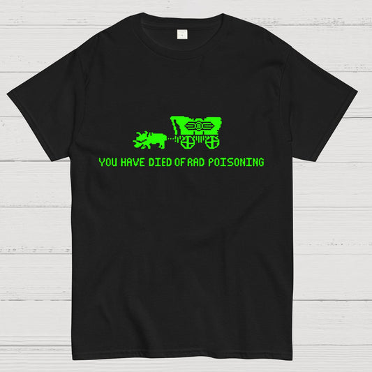 Oregon You Have Died Of Rad Poisoning Geeky T-Shirt