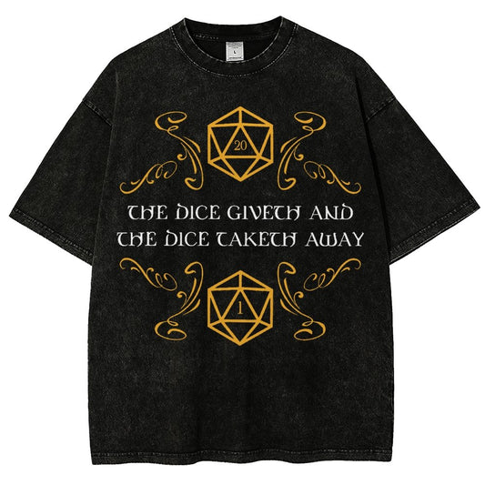 The Dice Giveth And Taketh Away Tabletop RPG Gaming Vintage Distressed T-shirt