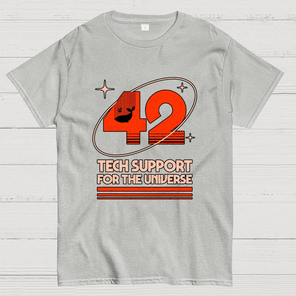 42 Tech Support for the Universe Geek T-Shirt