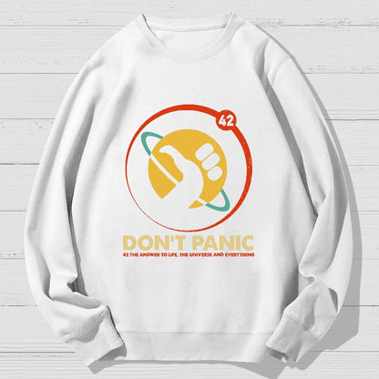 42 Answer to Life Universe Everything Don't Panic Geek Cotton Sweatshirt