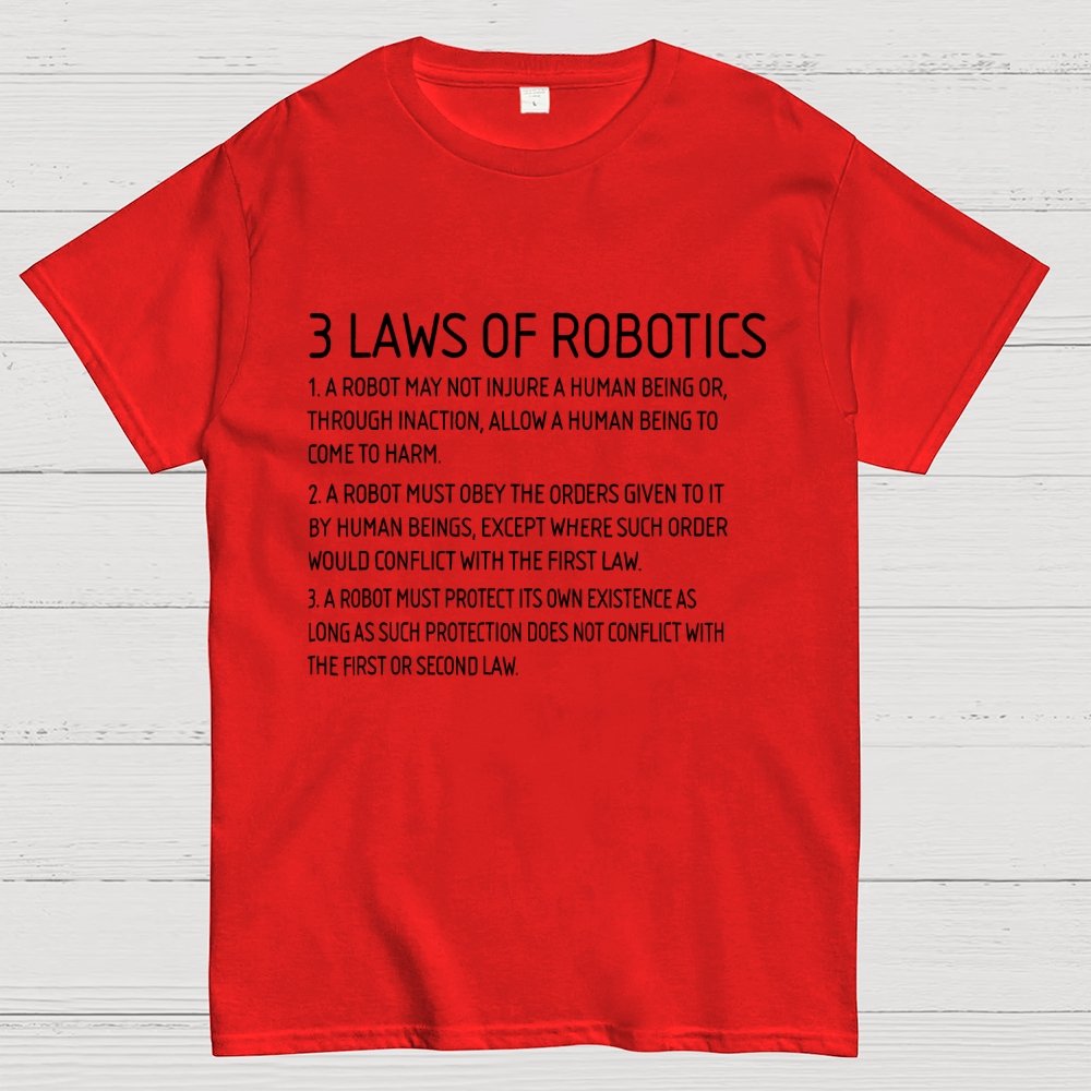 Three Laws of Robotics Geek T-Shirt