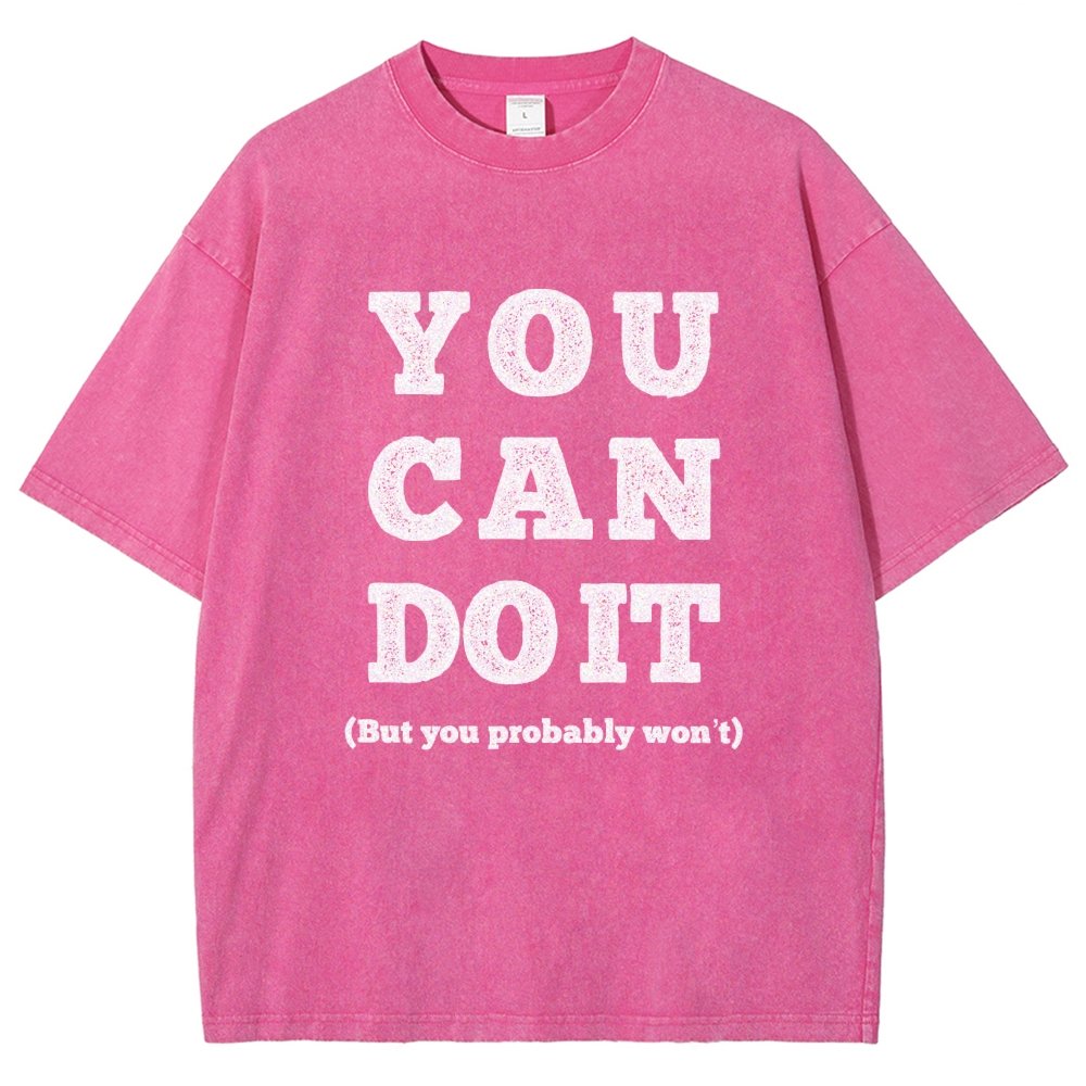 You Can Do It Vintage Distressed T-shirt
