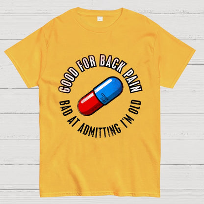 Good For Back Pain Geek T-Shirt