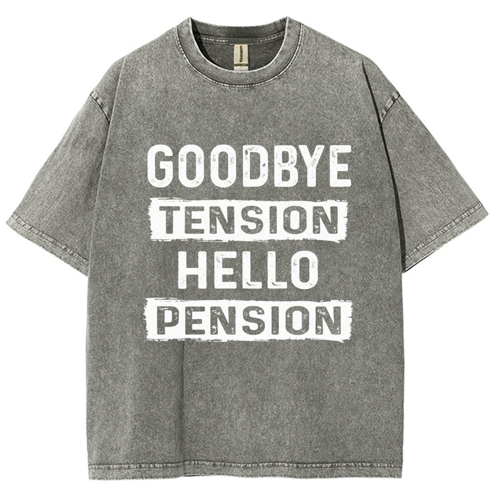 Funny Retirement Goodbye Tension Hello Pension Vintage Distressed T-shirt