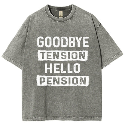 Funny Retirement Goodbye Tension Hello Pension Vintage Distressed T-shirt