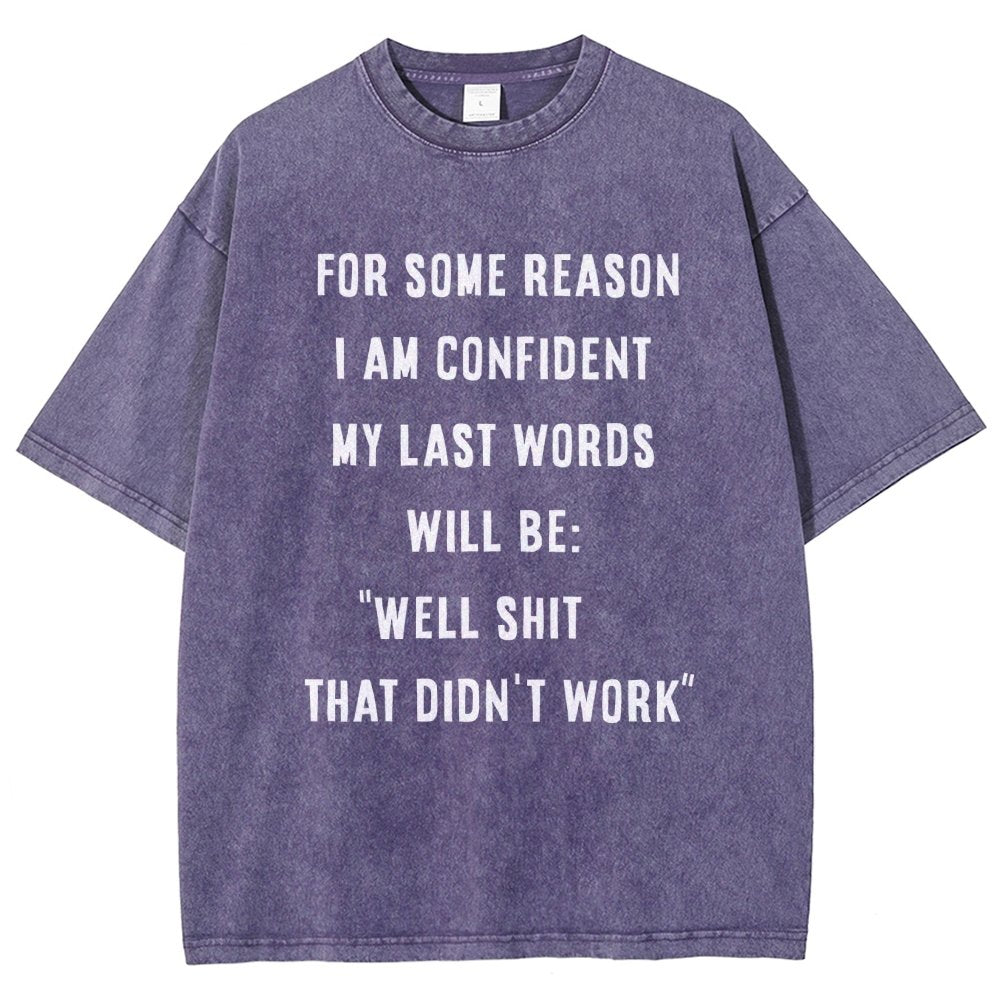 My Last Words Vintage Distressed T-shirt