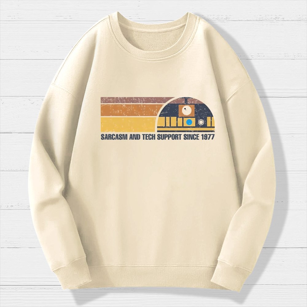Providing Sarcasm and Tech Support Since 1977 Geek Cotton Sweatshirt