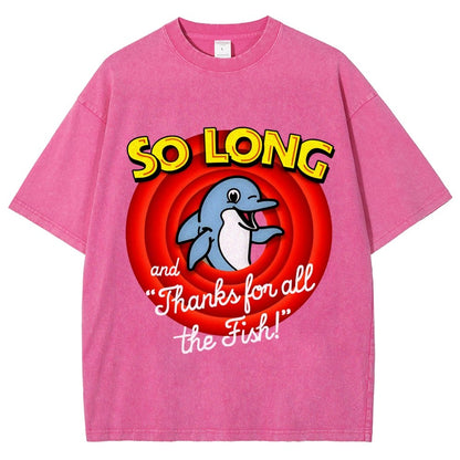 So Long And Thanks For All The Fish Vintage Distressed T-shirt