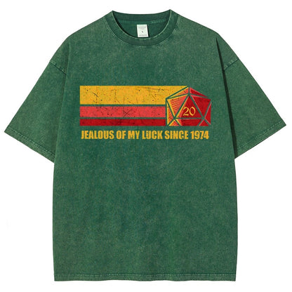 JEALOUS OF MY LUCK SINCE 1974 Vintage Distressed T-shirt