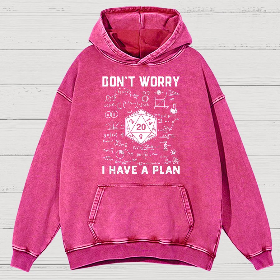 Don't Worry I Have A Plan Funny Dungeon Game Vintage Distressed Hoodie