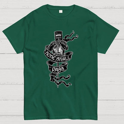 None Shall Pass Geek T-Shirt