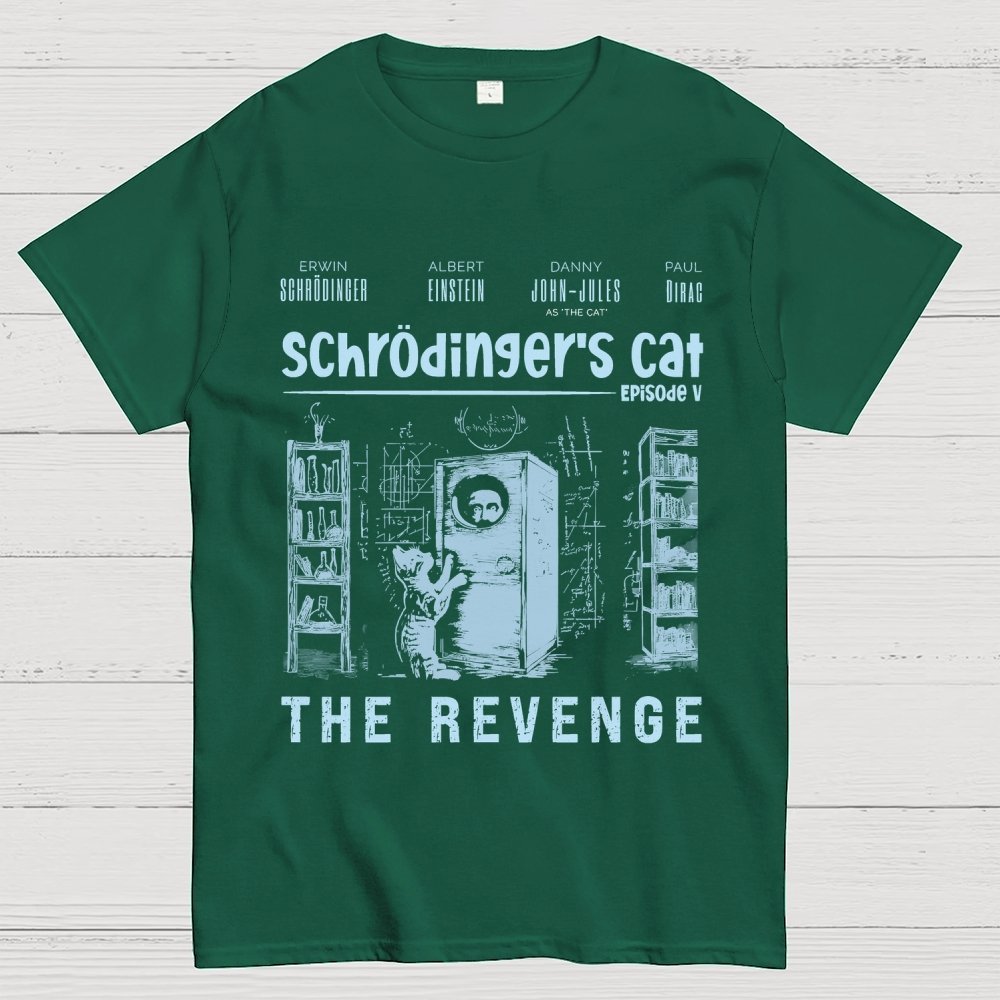 Schrödinger's Cat Revenge Geek T-Shirt