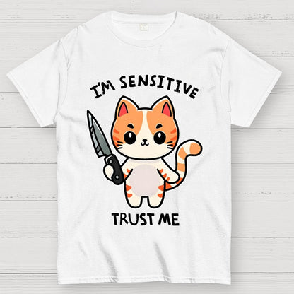 I'm sensitive Geek T-Shirt
