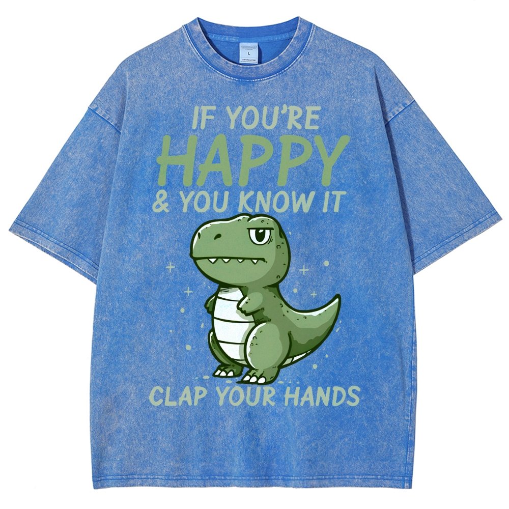If you are happy clap your... Vintage Distressed T-shirt