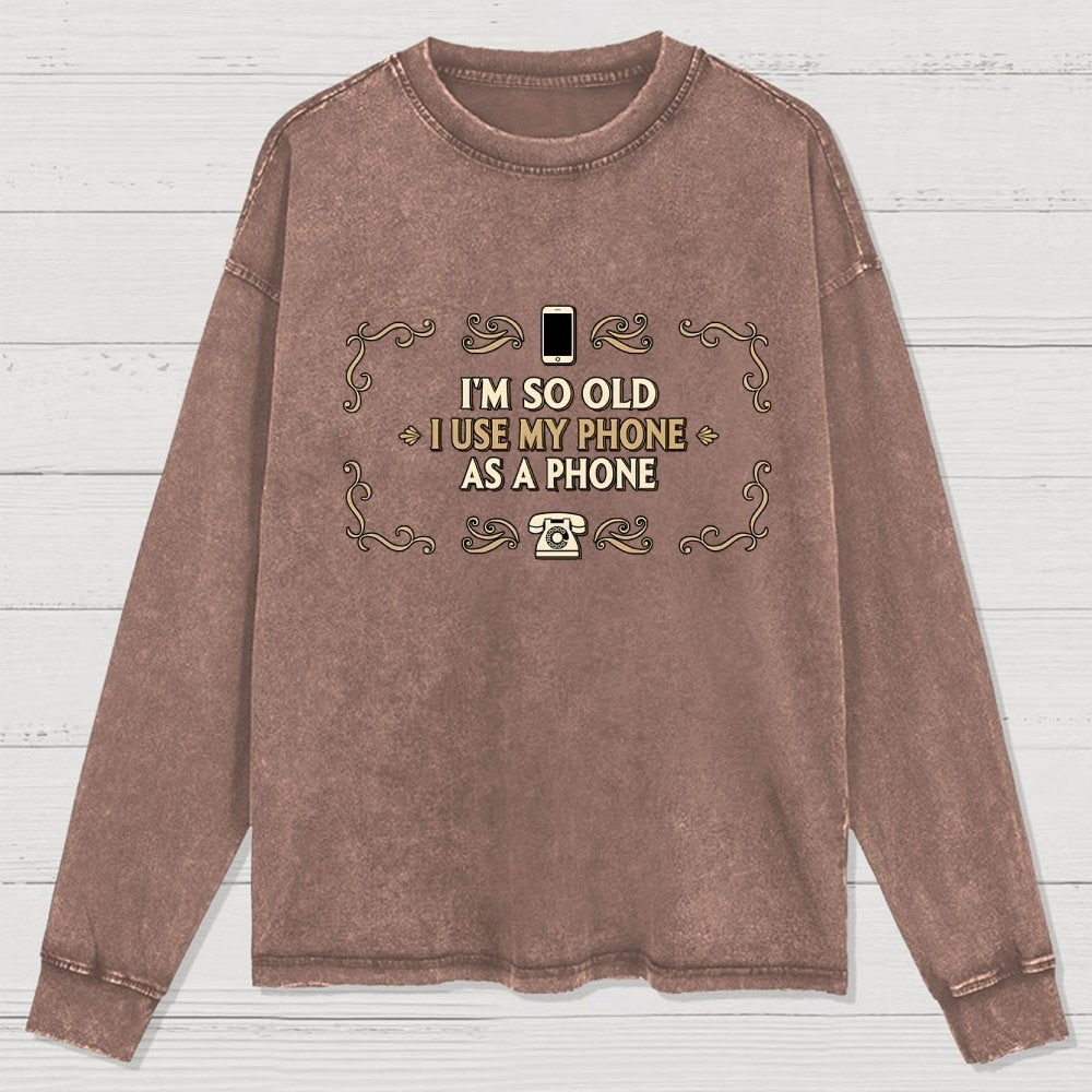Old Phone Washed Long Sleeve Tee