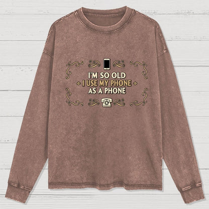 Old Phone Washed Long Sleeve Tee