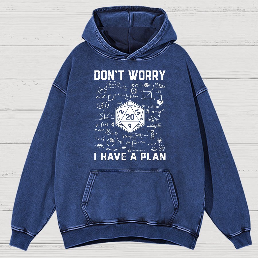 Don't Worry I Have A Plan Funny Dungeon Game Vintage Distressed Hoodie