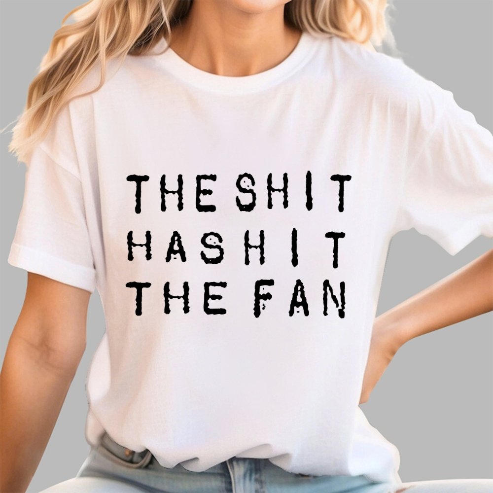 For the shit has hit the fan Unisex Geek T-Shirt