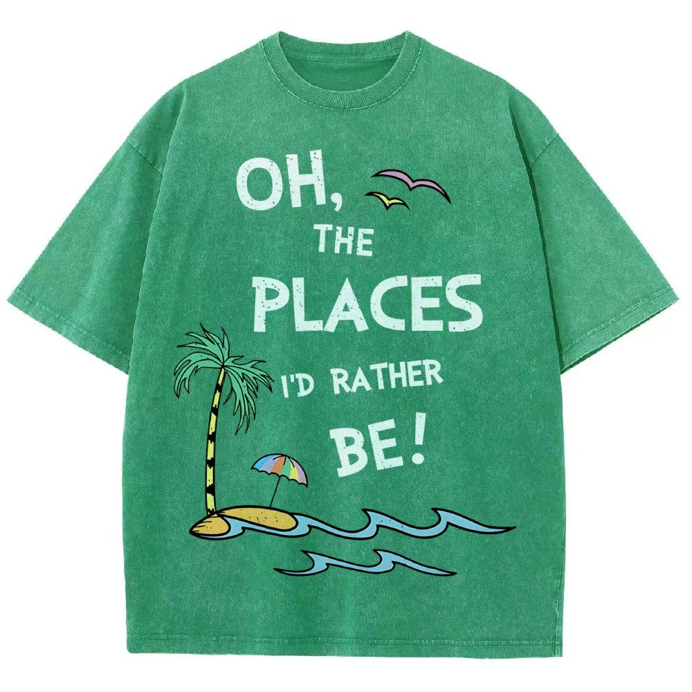 Oh the Places I'd Rather Be Vintage Distressed T-shirt