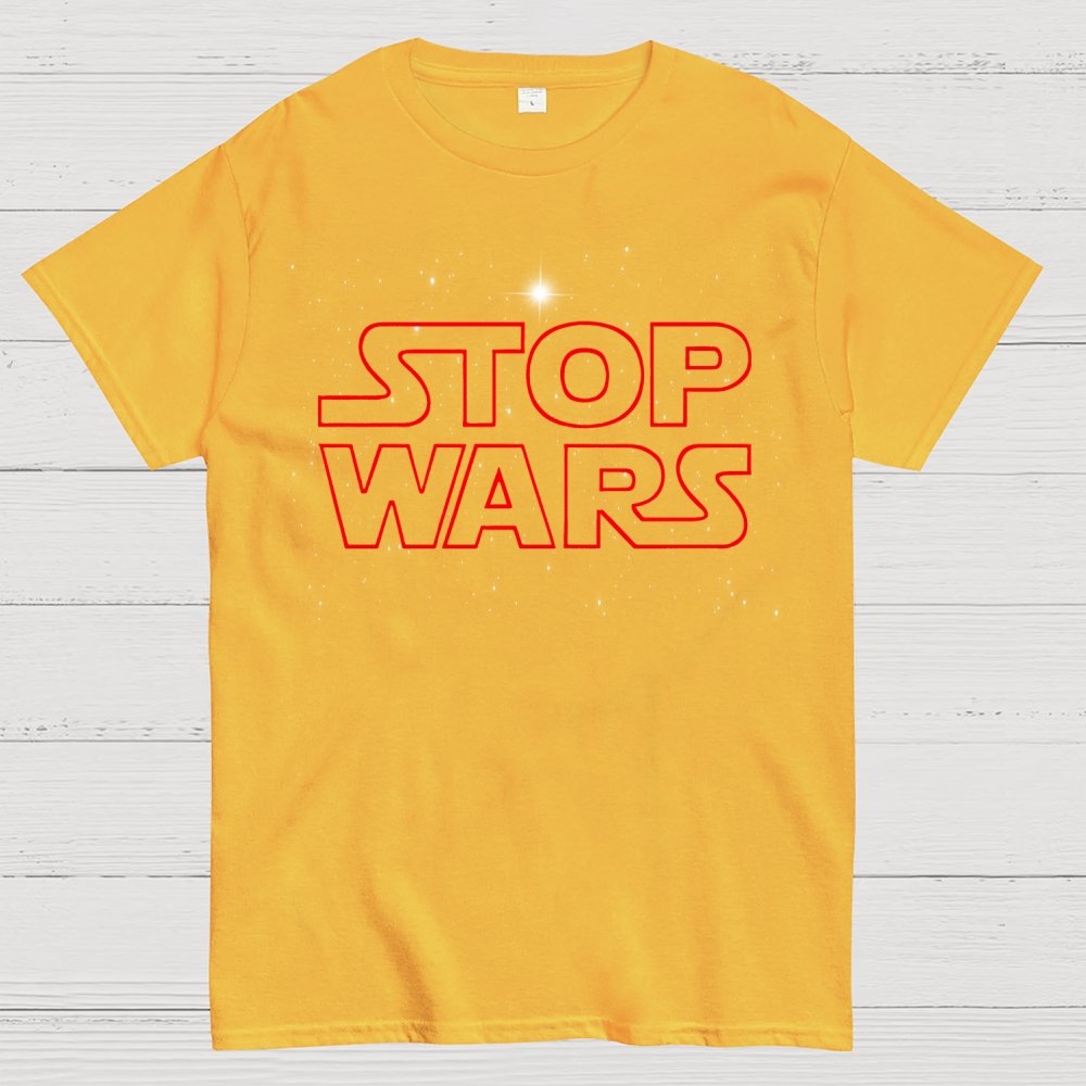 Stop Wars! Geek T-Shirt