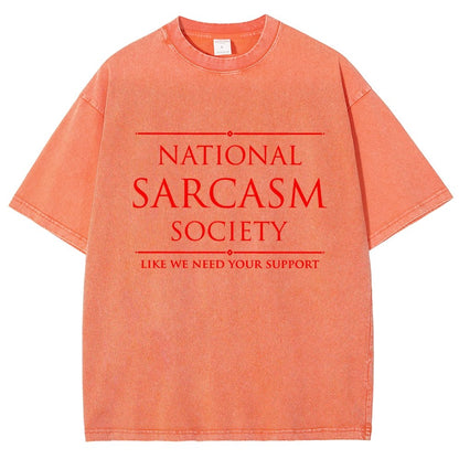 National Sarcasm Society Funny Sarcastic Vintage Distressed T-shirt