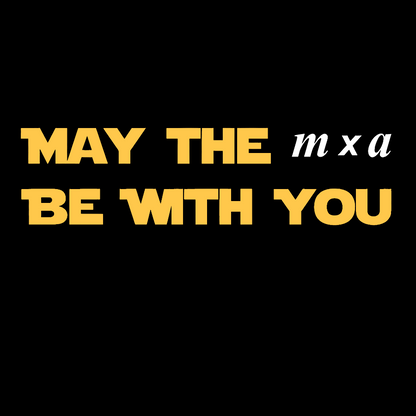 May the m x a be with you Geek T-Shirt
