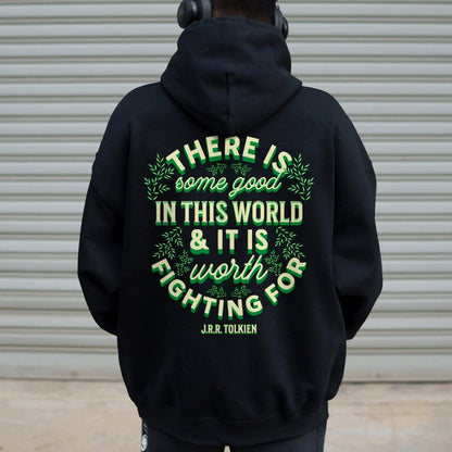 There is Some Good in This World Printed Back Unisex Cotton Hoodie