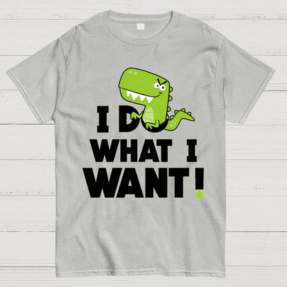 I Do What I Want Geek T-Shirt